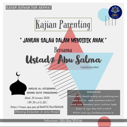 Kajian Parenting Dengan Tema Jangan Salah Dalam Mendidik